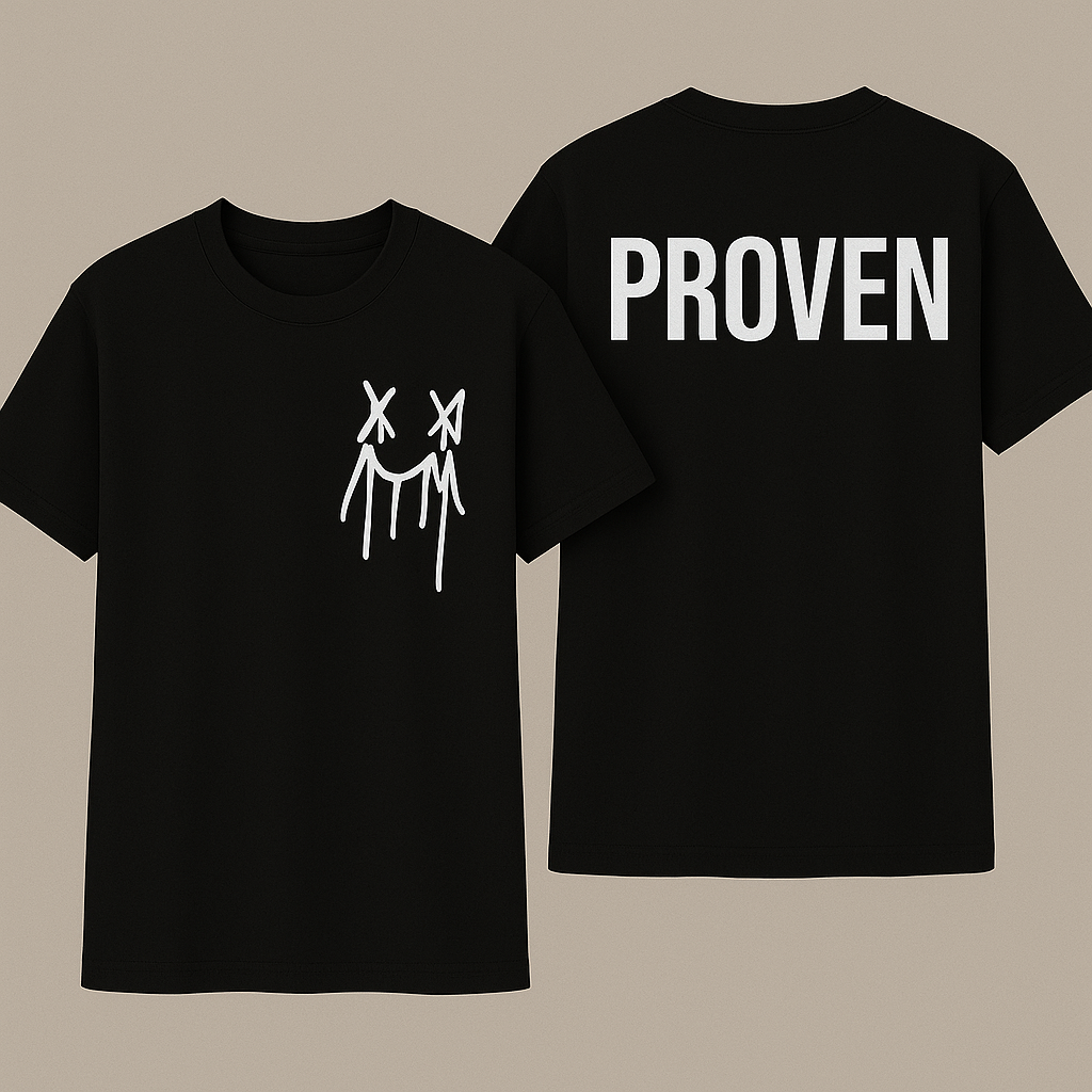 PROVEN Tee – First Edition